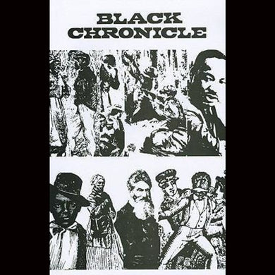 Black Chronicle From The Slavery Era - 1778 To Beginning Of Civil Rights Movement - 1956