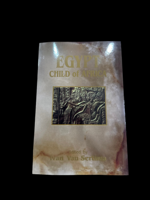 Egypt Child of Africa: By Ivan Sertima