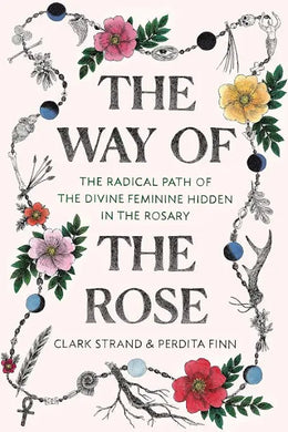 The Way Of The Rose
