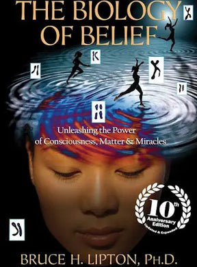 Biology Of Belief