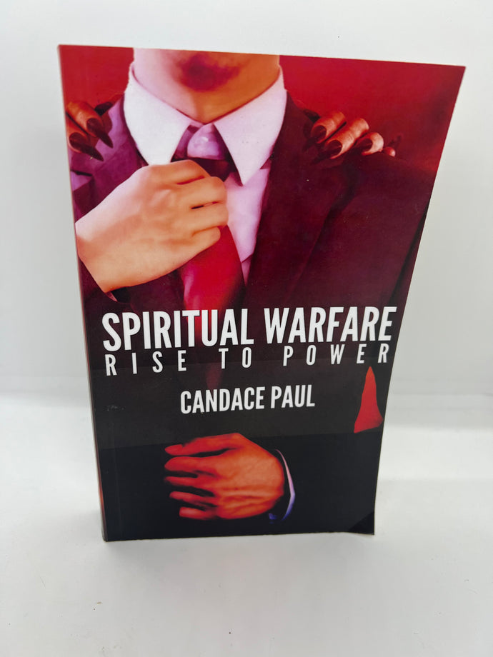 Spiritual Warfare: Rise To Power
