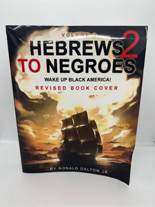Hebrews to Negroes