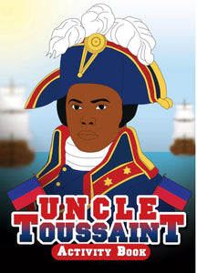 Uncle Toussaint Activity Book
