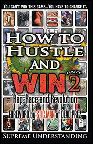 How To Hustle And Win Part Two By Supreme Understanding