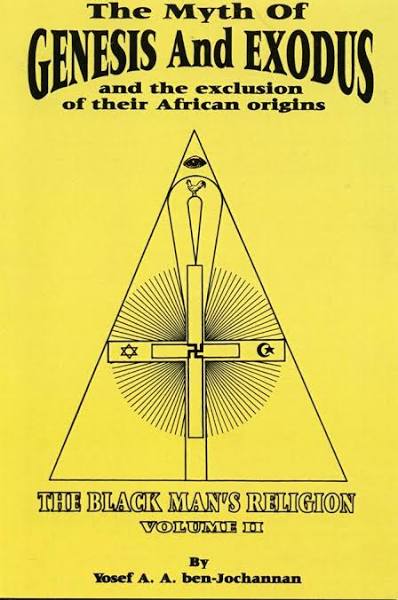 The Myth of Genesis and Exodus and the Exclusion of their African Orgins