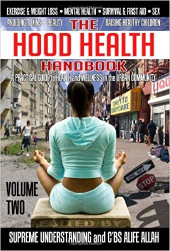 The Hood Health Handbook Volume Two By Supreme Understanding