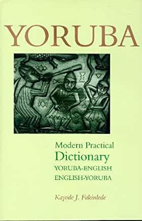 Yoruba To Modern English Dictionary