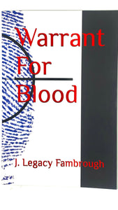 Warrant For Blood