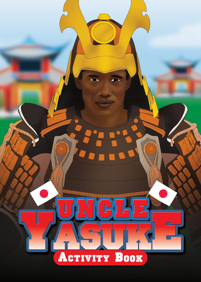 Uncle Yasuke Activity Book