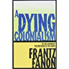 A Dying Colonialism