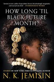 How Long ‘Till Black Future Month