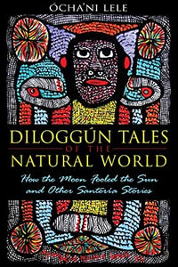Diloggún Tales
