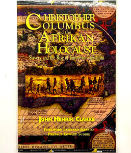 Christopher Columbus and the Afrikan Holocaust