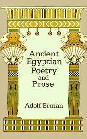 Ancient Egyptian Poetry & Prose