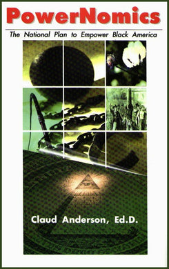 PowerNomics by Dr Claud Anderson