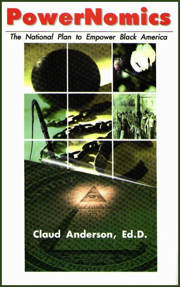 PowerNomics by Dr Claud Anderson