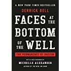 Faces at the Bottom of the Well: The Permanence of Racism