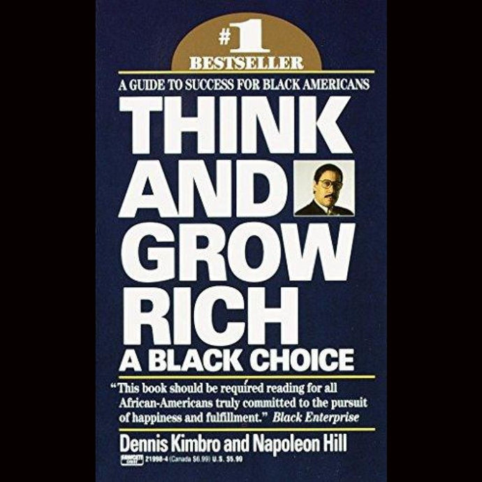 Think And Grow Rich: A Black Choice Paperback